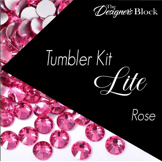 Rose Lite Tumbler Kit